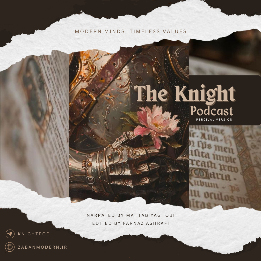 The Knight Podcast (Percival Version)