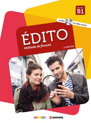 Edito B1 + Cahier d'activités + DVD (éd. 2018)