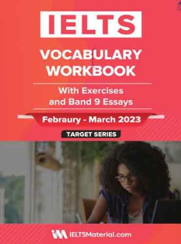 2023 IELTS Vocabulary Workbook febraury march