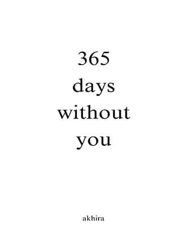 365 days without you
