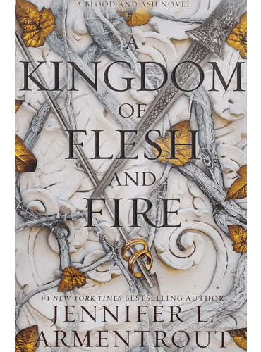 A Kingdom of Flesh and Fire (Blood And Ash Series, 2)