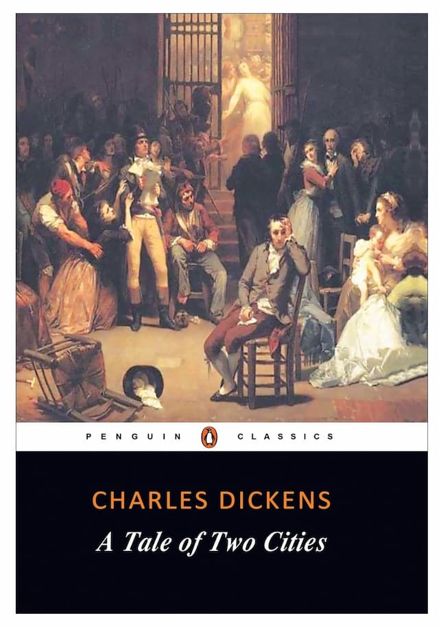 A Tale of Two Cities  by Charles Dicken