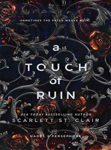 A Touch of Ruin by Scarlett St. Clair