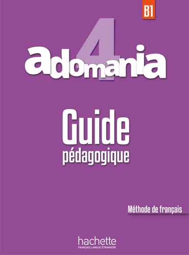 Adomania 4 Guide Pédagogique