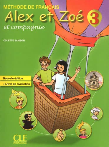 Alex et Zoé 3 + Cahier d'activités + lecture + CD
