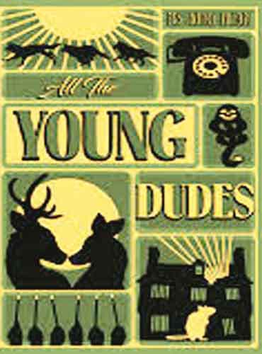 All The Young Dudes Vol (3) By Mskingbean