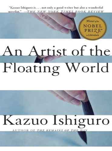 An Artist of the Floating World by Kazuo Ishiguro