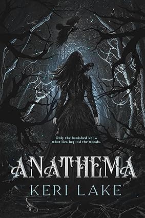 Anathema By Kerl Lake