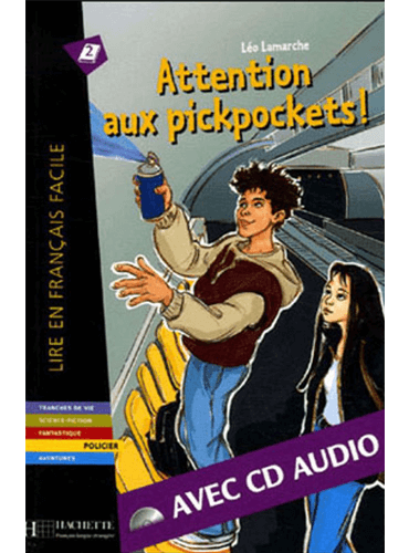 Attention aux pickpockets!: Livre &amp; CD Audio