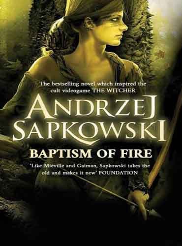 Baptism of Fire (The Witcher, 3)