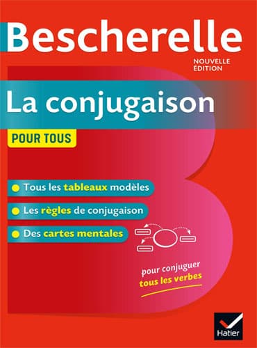 Bescherelle La conjugaison pour tous (Nouvelle Édition)