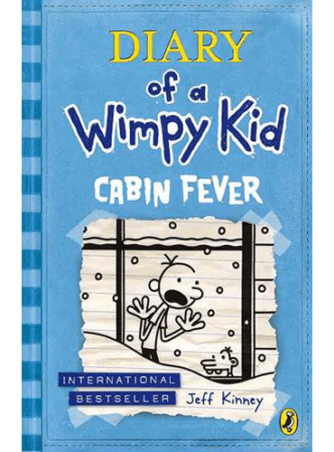 Cabin Fever (Diary of a Wimpy Kid 6)