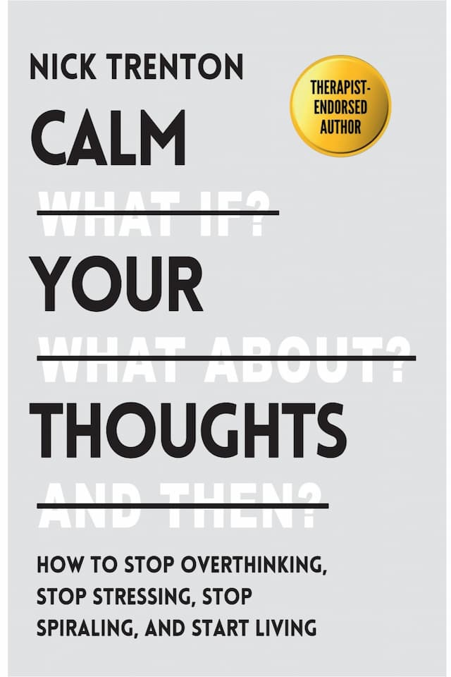 کتاب Calm Your Thoughts by Nick Trenton