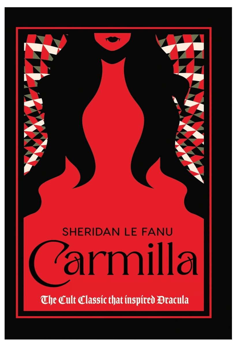 Carmilla by Joseph Sheridan Le Fanu