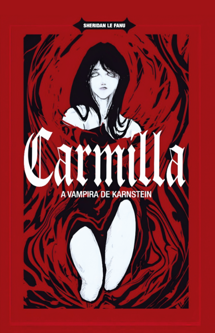 Carmilla by Joseph Sheridan Le Fanu