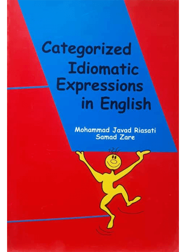 Categorized idiomatic expressions in English