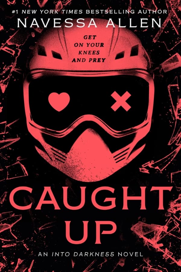 Caught Up by Navessa Allen ( Into Darkness book 2)