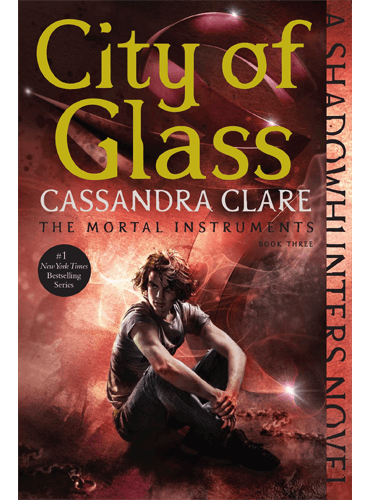 City of Glass (3) (The Mortal Instruments)