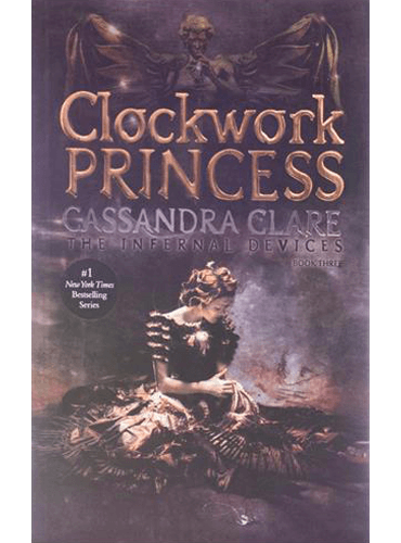 Clockwork Princess (The Infernal Devices, Book 3)