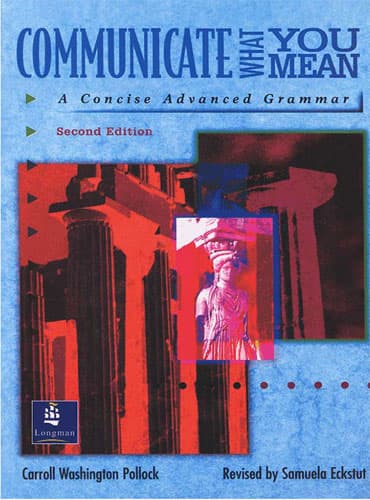 Communicate What You Mean: A Concise Advanced Grammar
