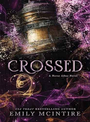 crossed by Emily Mcintire