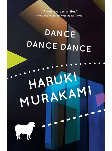 Dance Dance Dance by Murakami