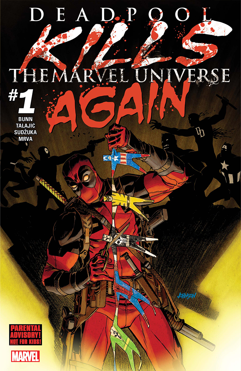 Deadpool Kills the Marvel Universe Again by Cullen Bunn کمیک
