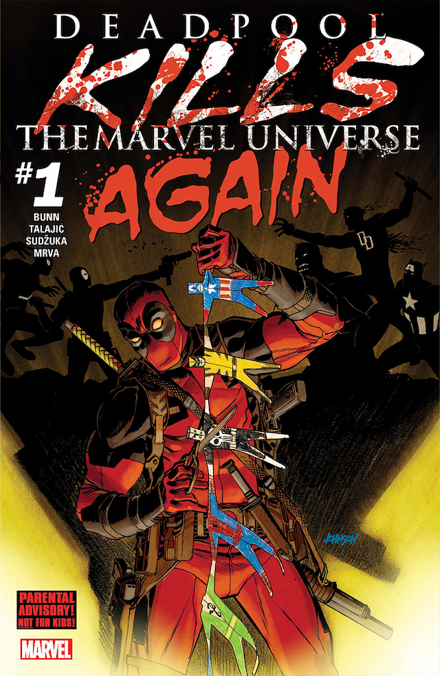 Deadpool Kills the Marvel Universe Again by Cullen Bunn کمیک