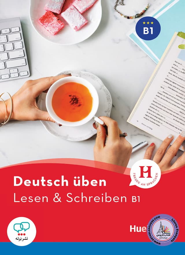 Deutsch üben: Lesen und Schreiben B1