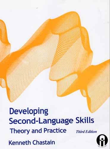Developing Second Language Skills 3rd edition by Chastain