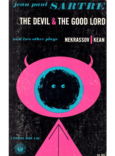 Devil and the Good Lord and Two Other Plays