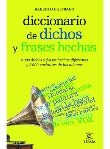 Diccionario de dichos y frases hechas
