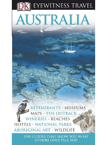 DK Eyewitness Australia (Travel Guide)