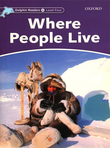 کتاب Dolphin Readers Level 4: Where People Live