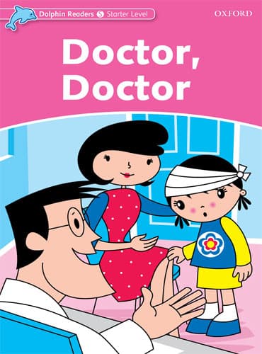 Dolphin Readers Starter Level: Doctor, Doctor + QR code