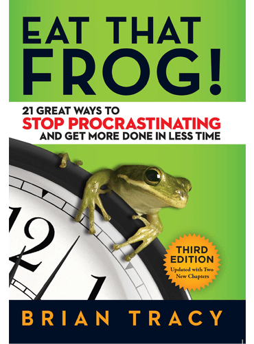 Eat That Frog by Brian Tracy