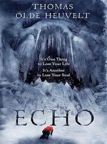 Echo by Thomas Olde Heuvelt