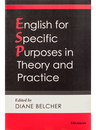English for Specific Purposes in Theory and Practice
