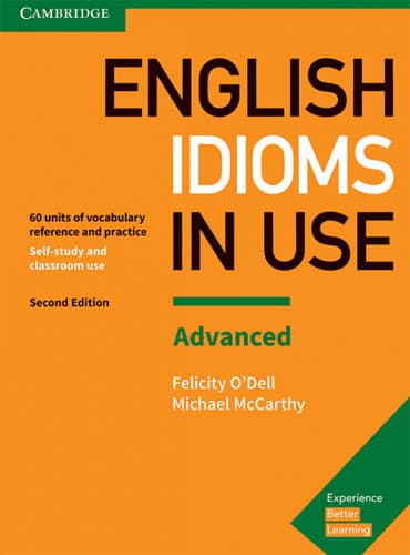 English Idioms in Use Advanced (2nd Edition)