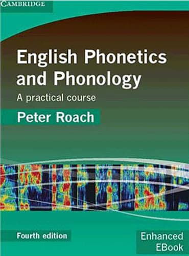 English Phonetics and Phonology (4th Edition)