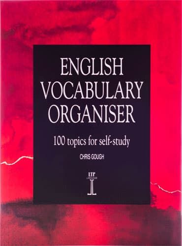 English Vocabulary Organiser: 100 Topics for Self Study