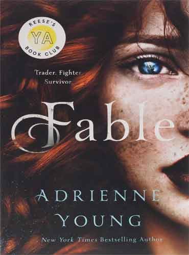 Fable: (The World of the Narrows #1) by Adrienne Young