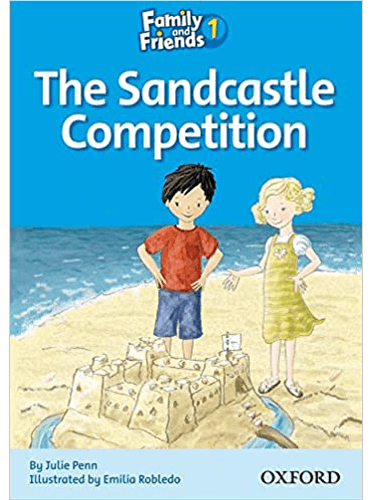 Family and Friends Readers 1: The Sandcastle Competition