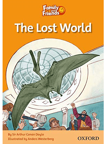 Family and Friends Readers 4: The Lost World