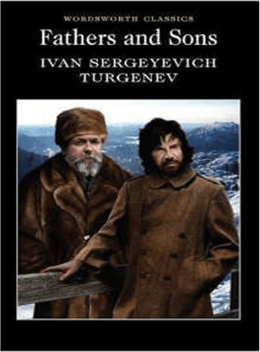 Fathers and Sons - Ivan Sergeevich Turgenev