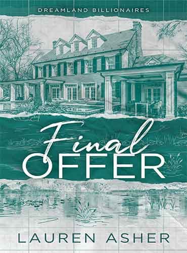 Final Offer (Dreamland Billionaires, 3) by Asher
