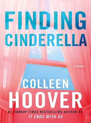 Finding Cinderella: A Novella (Hopeless) by Colleen Hoover