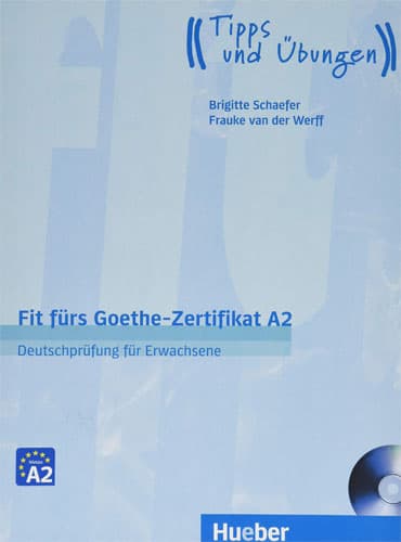 Fit furs Goethe-Zertifikat A2