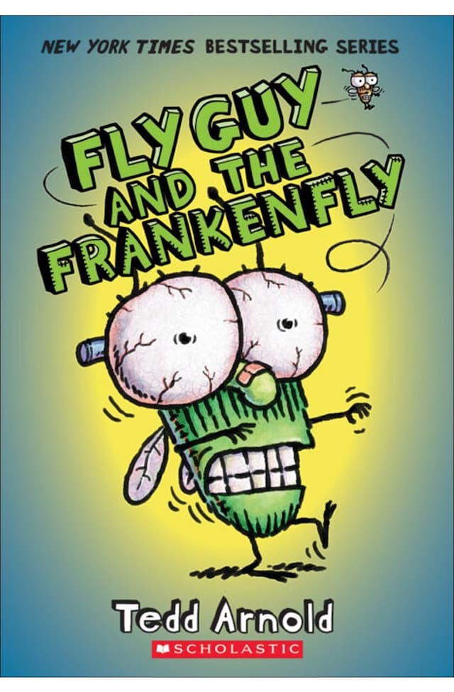 Fly Guy and the Frankenfly by Tedd Arnold (book 13)