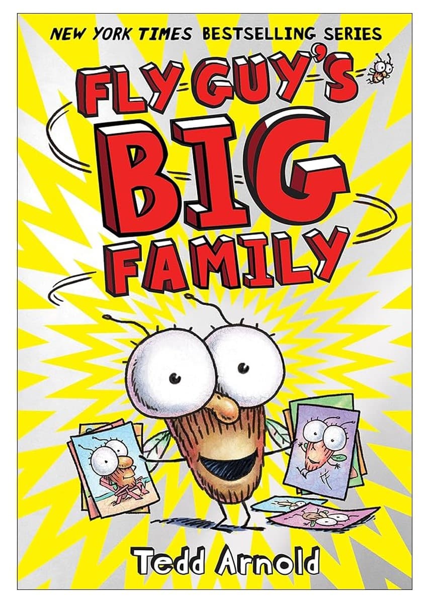 Fly Guys Big Family by Tedd Arnold (book 17)